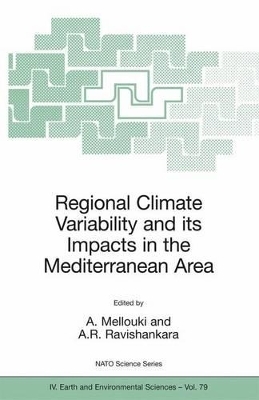 Regional Climate Variability and its Impacts in the Mediterranean Area - 