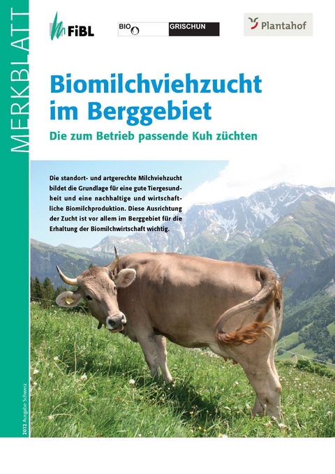 Biomilchviehzucht im Berggebiet - Anet Spengler Neff