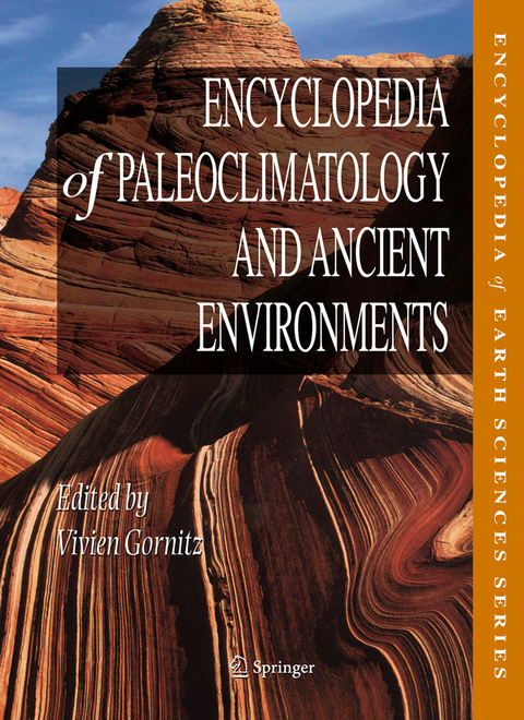 Encyclopedia of Paleoclimatology and Ancient Environments - 