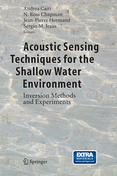 Acoustic Sensing Techniques for the Shallow Water Environment - 