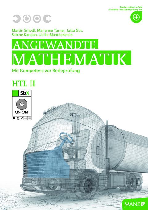 Angewandte Mathematik HTL II mit SbX-CD - Martin Schodl, Jutta Gut, Sabine Karajan, Marianne Turner, Ulrike Blanckenstein