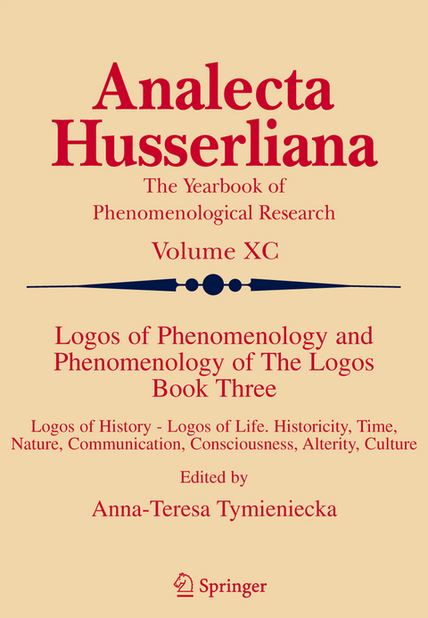 Logos of Phenomenology and Phenomenology of The Logos. Book Three - 