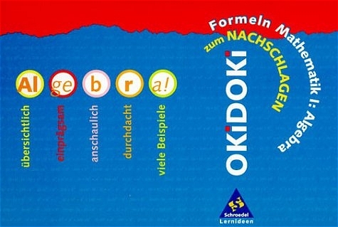 Formeln Mathematik I: Algebra - 