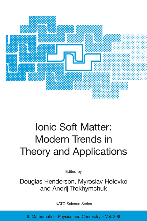 Ionic Soft Matter: Modern Trends in Theory and Applications - 