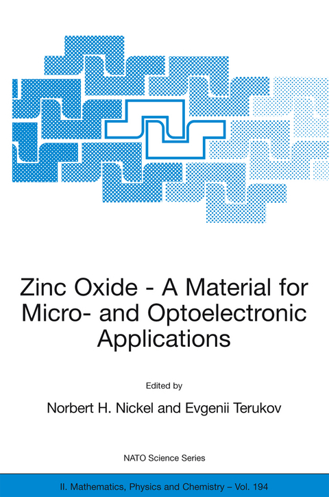 Zinc Oxide - A Material for Micro- and Optoelectronic Applications - 