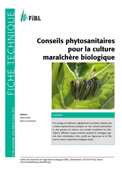 Conseils phytosanitaires pour la culture maraîchère billogique - Martin Koller, Martin Lichtenhahn