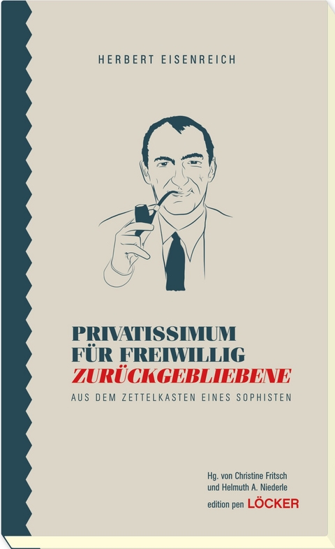 Privatissimum für freiwillig Zurückgebliebene - Herbert Eisenreich