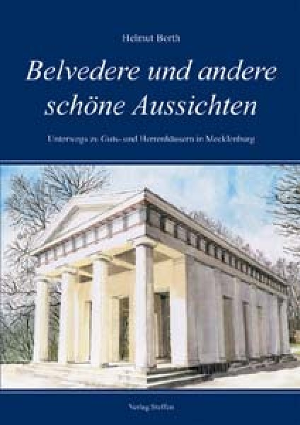 Belvedere und andere schöne Aussichten - Helmut Borth