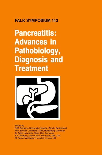 Pancreatitis: Advances in Pathobiology, Diagnosis and Treatment - 