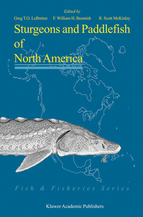 Sturgeons and Paddlefish of North America - 