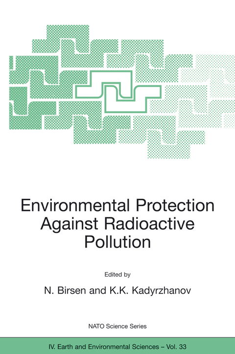 Environmental Protection Against Radioactive Pollution - 