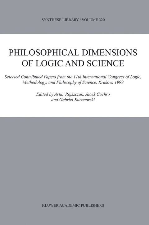 Philosophical Dimensions of Logic and Science - 