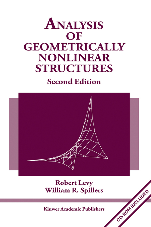 Analysis of Geometrically Nonlinear Structures - Robert Levy, William R. Spillers