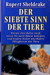 Die siebte Sinn der Tiere - Rupert Sheldrake