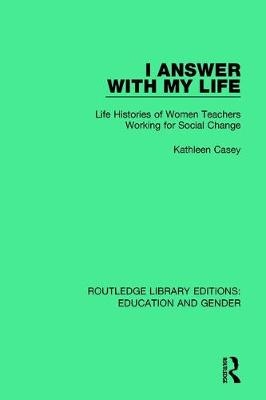 I Answer with My Life -  Kathleen Casey