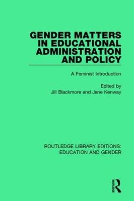 Gender Matters in Educational Administration and Policy - 