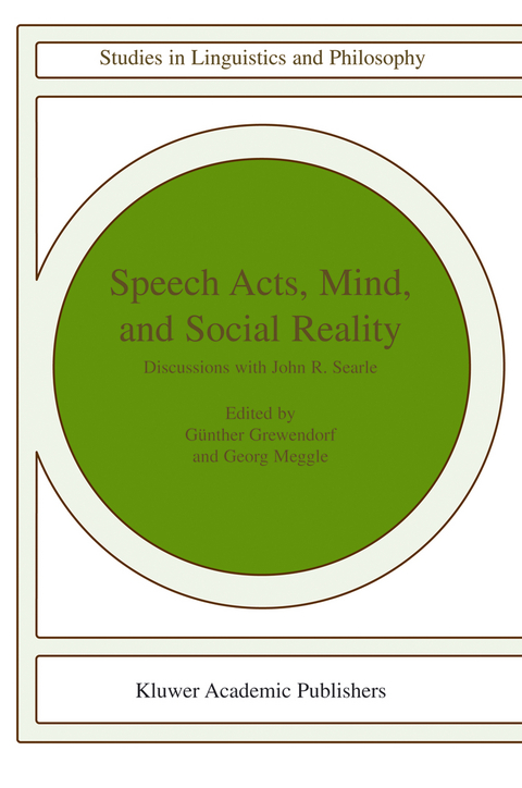 Speech Acts, Mind, and Social Reality - 