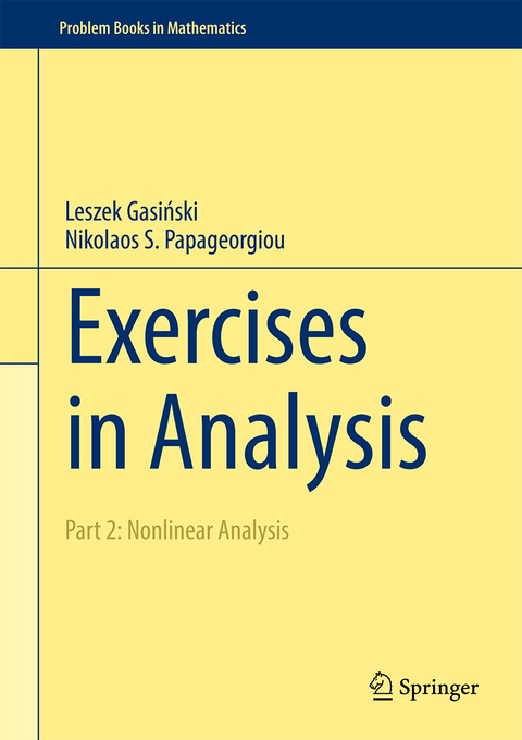 Exercises in Analysis - Leszek Gasiński, Nikolaos S. Papageorgiou