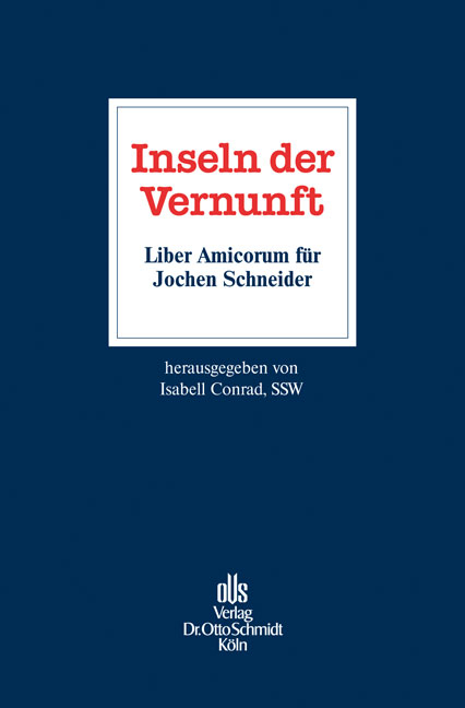 Inseln der Vernunft – Liber Amicorum für Jochen Schneider - 