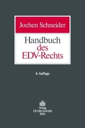 Handbuch des EDV-Rechts - Jochen Schneider