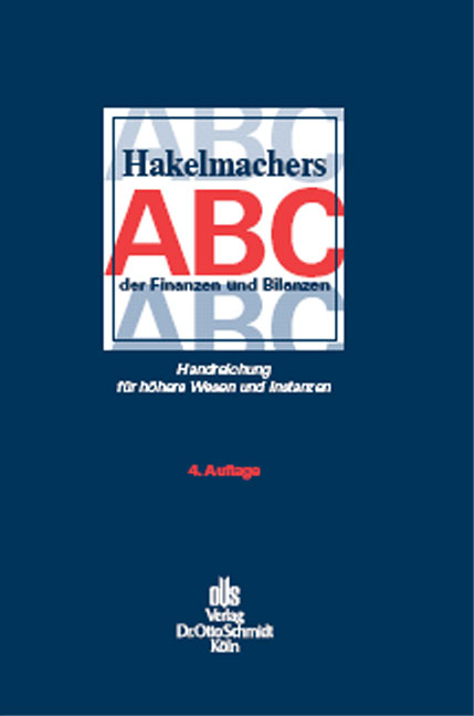 Hakelmachers ABC der Finanzen und Bilanzen - Sebastian Hakelmacher