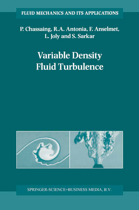 Variable Density Fluid Turbulence - P. Chassaing, R.A. Antonia, Fabien Anselmet, L. Joly, S. Sarkar