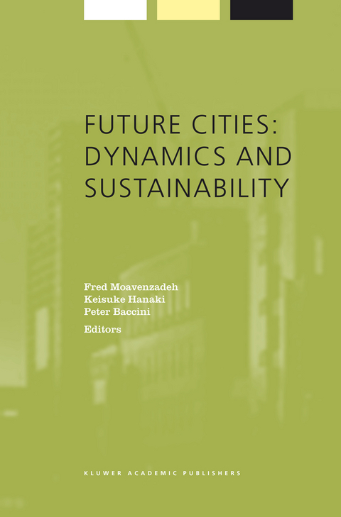 Future Cities: Dynamics and Sustainability - 