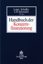 Handbuch der Konzernfinanzierung - Heinz D Assmann, Jochen Axer, Theodor Baums