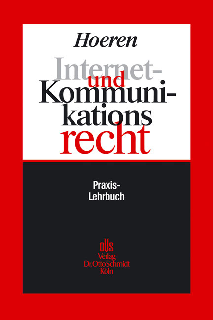 Internet- und Kommunikationsrecht - Thomas Hoeren