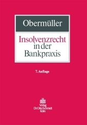 Insolvenzrecht in der Bankpraxis - Manfred Obermüller