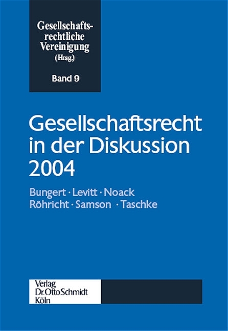 Gesellschaftsrecht in der Diskussion 2004