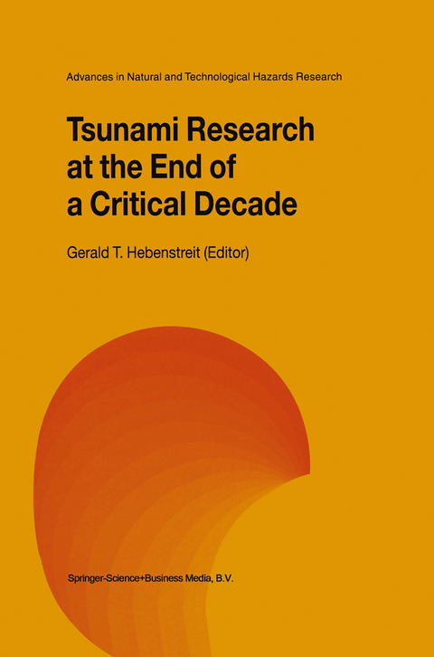 Tsunami Research at the End of a Critical Decade - 