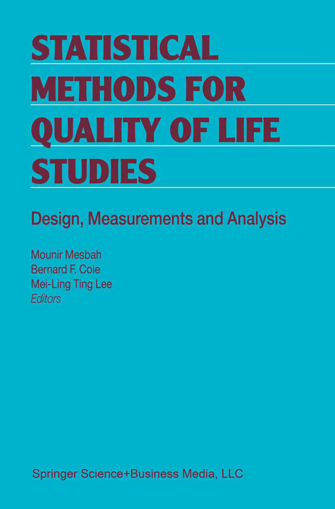 Statistical Methods for Quality of Life Studies - 