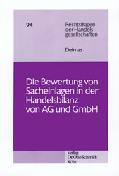 Die Bewertung von Sacheinlagen in der Handelsbilanz von AG und GmbH - Britta Delmas