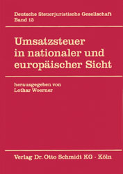 Umsatzsteuer in nationaler und europäischer Sicht - 