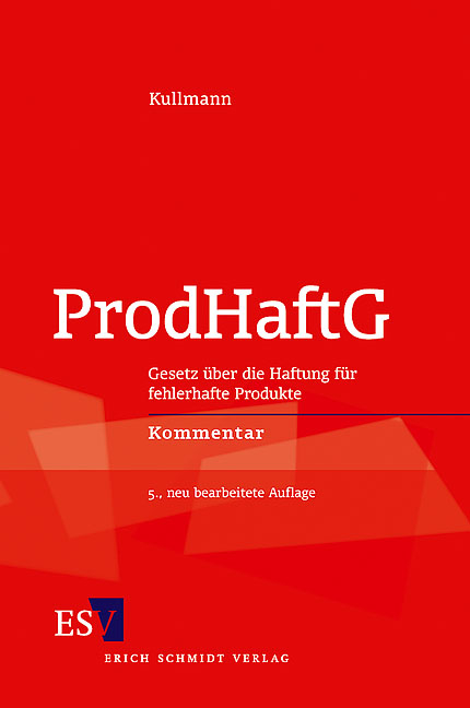 ProdHaftG - Hans Josef Kullmann