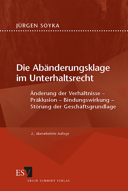 Die Abänderungsklage im Unterhaltsrecht - Jürgen Soyka