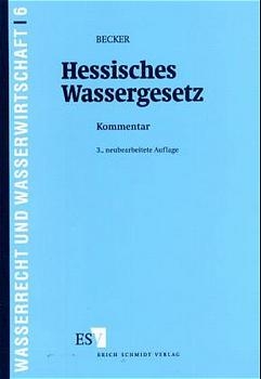 Hessisches Wassergesetz - Heinrich Becker