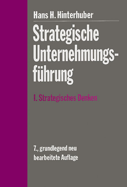 Strategische Unternehmungsführung - Hans H. Hinterhuber