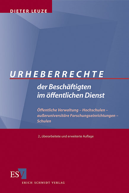 Urheberrechte der Beschäftigten im öffentlichen Dienst - Dieter Leuze