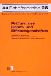 Prüfung des Depot- und Effektengeschäftes