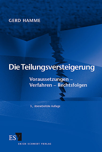 Die Teilungsversteigerung - Gerd Hamme