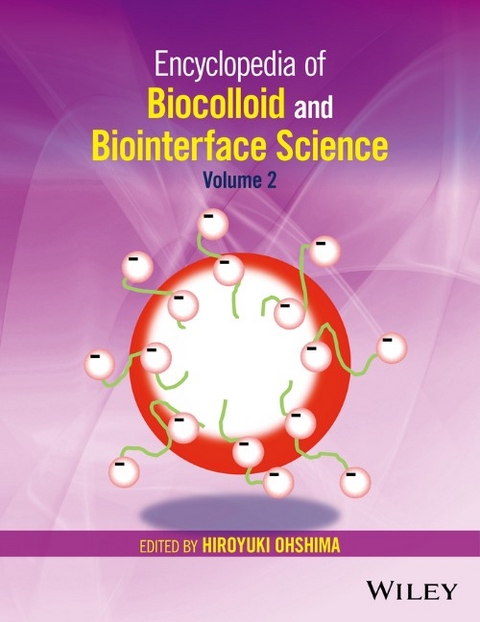 Encyclopedia of Biocolloid and Biointerface Science, Volume 2 - 