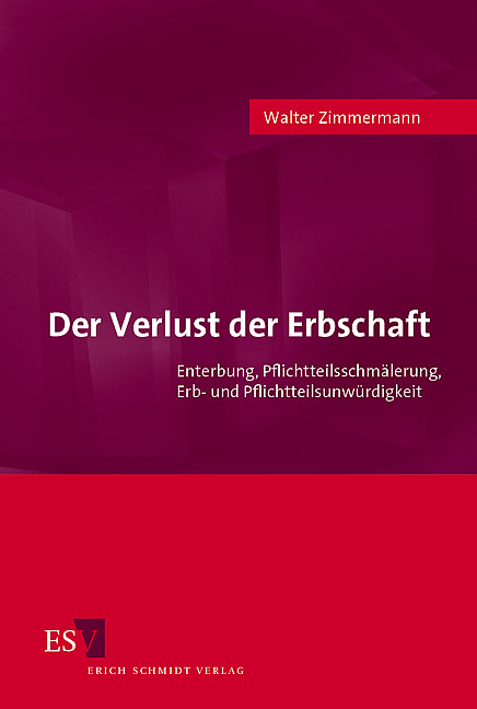 Der Verlust der Erbschaft - Walter Zimmermann