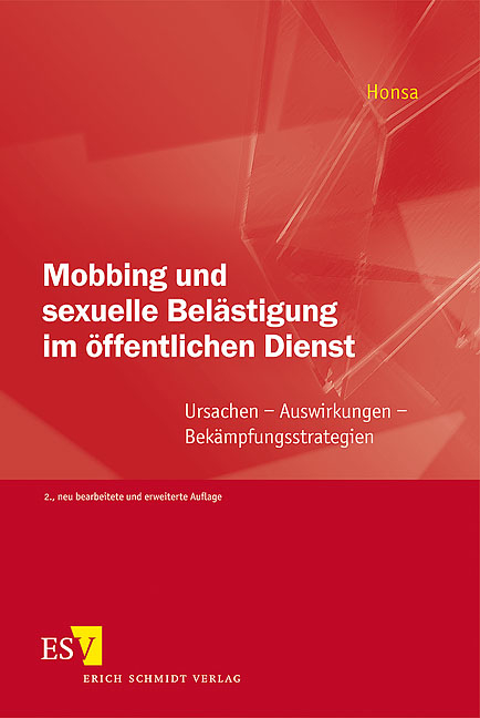 Mobbing und sexuelle Belästigung im öffentlichen Dienst - Hans-Jürgen Honsa