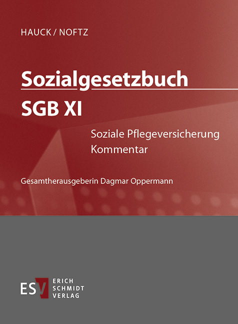 Sozialgesetzbuch (SGB). Kommentar / Sozialgesetzbuch (SGB) XI: Soziale Pflegeversicherung - Einzelbezug - Joachim Becker, Andy Groth, Stephan Gutzler, Thomas Kolmetz, Ernst-Wilhelm Luthe, Sonja Reimer, Christian Rolfs, Maximilian Roth, Anna Schwedler, Axel Wagner