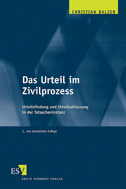 Das Urteil im Zivilprozess - Christian Balzer