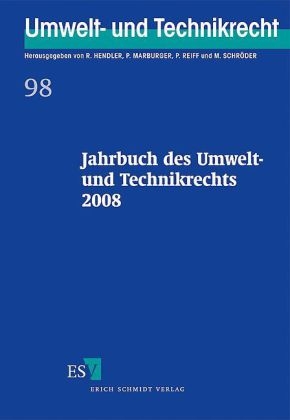 Jahrbuch des Umwelt- und Technikrechts 2008