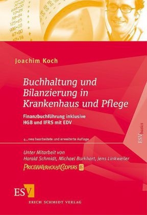 Buchhaltung und Bilanzierung in Krankenhaus und Pflege - Joachim Koch