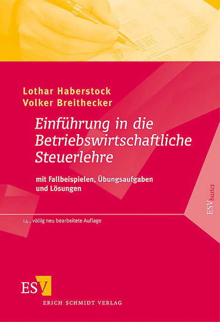 Einführung in die Betriebswirtschaftliche Steuerlehre - Volker Breithecker